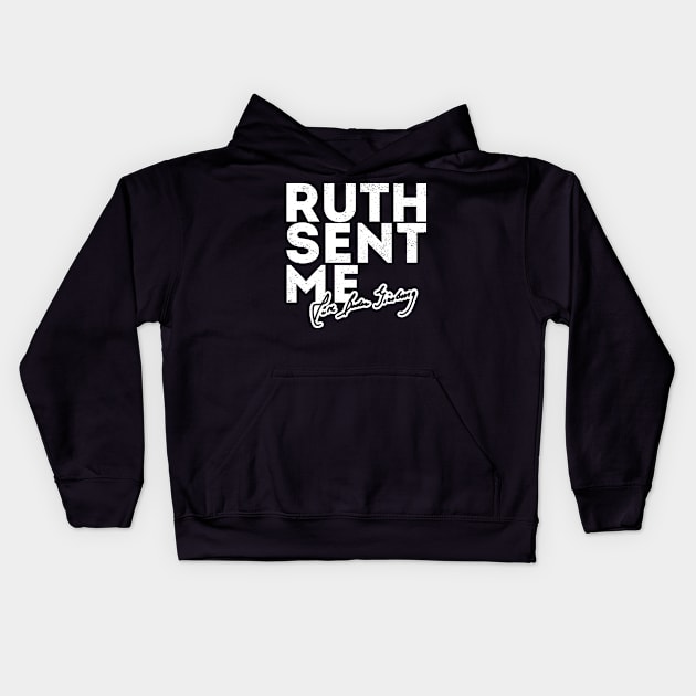 Ruth Sent Me ruth sent me notorious rbg Kids Hoodie by Gaming champion